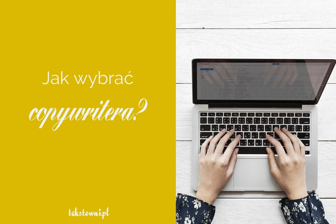 jak wybrać copywritera